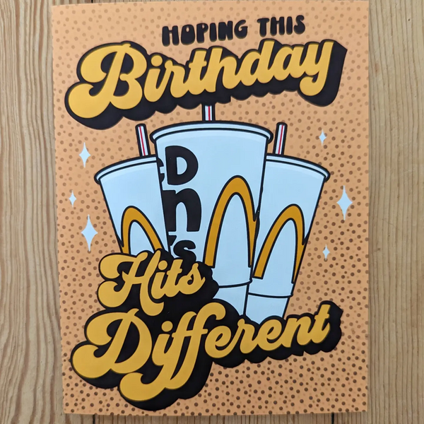 This Birthday Hits Different - Cute McDonalds Coke Diet Card